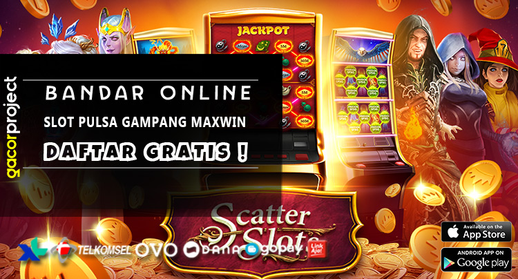 Slot Pulsa Gampang Maxwin
